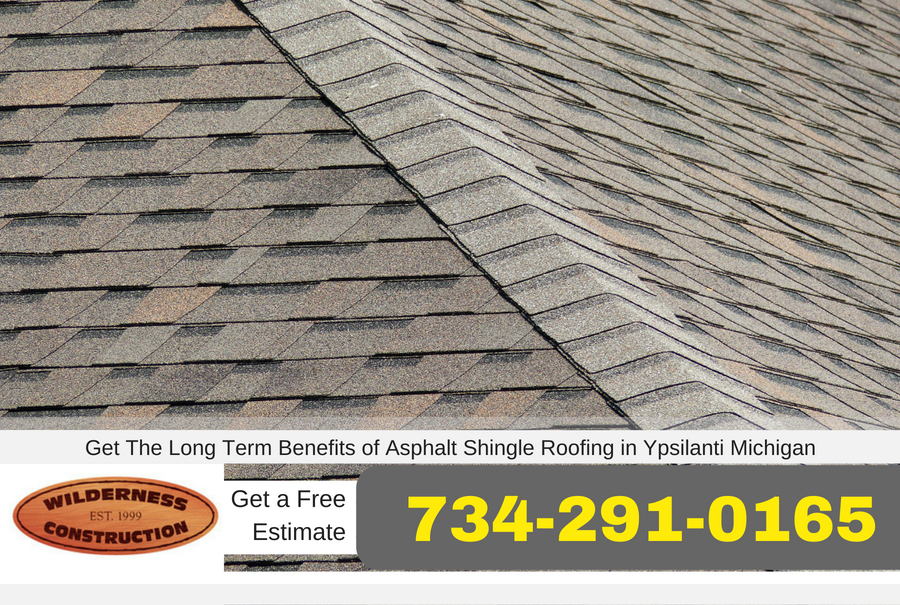 Get The Long Term Benefits of Asphalt Shingle Roofing in Ypsilanti Michigan