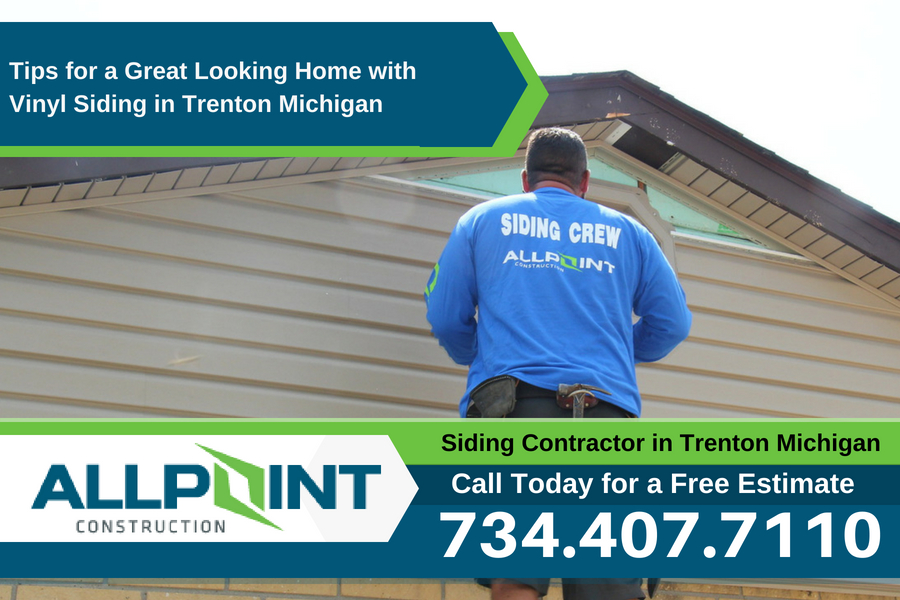 Tips for a Great Looking Home with Vinyl Siding in Trenton Michigan