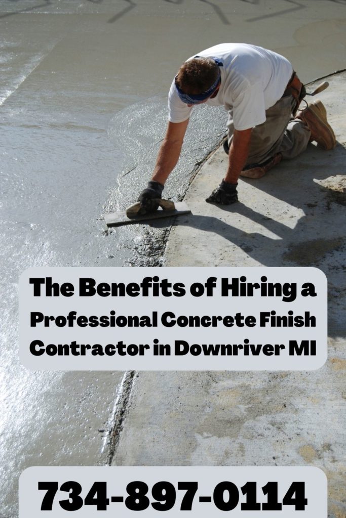 Professional Concrete Finish Contractor in Downriver MI