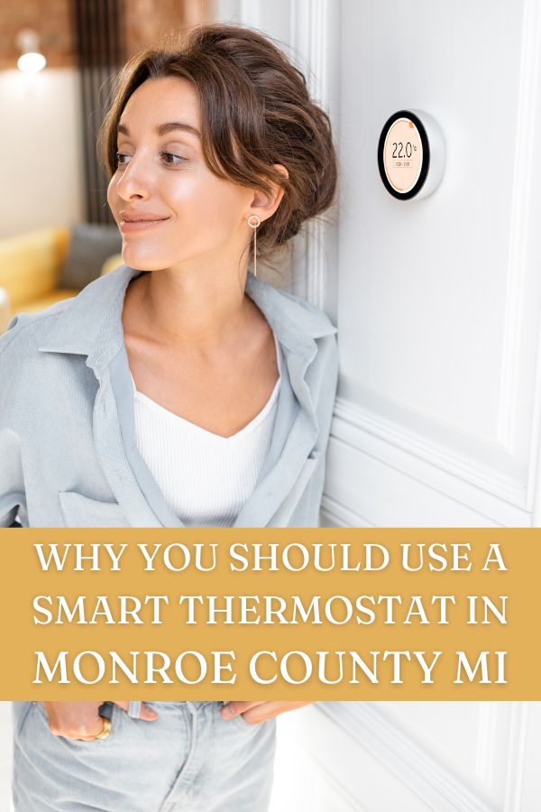 Smart Thermostat in Monroe County MI